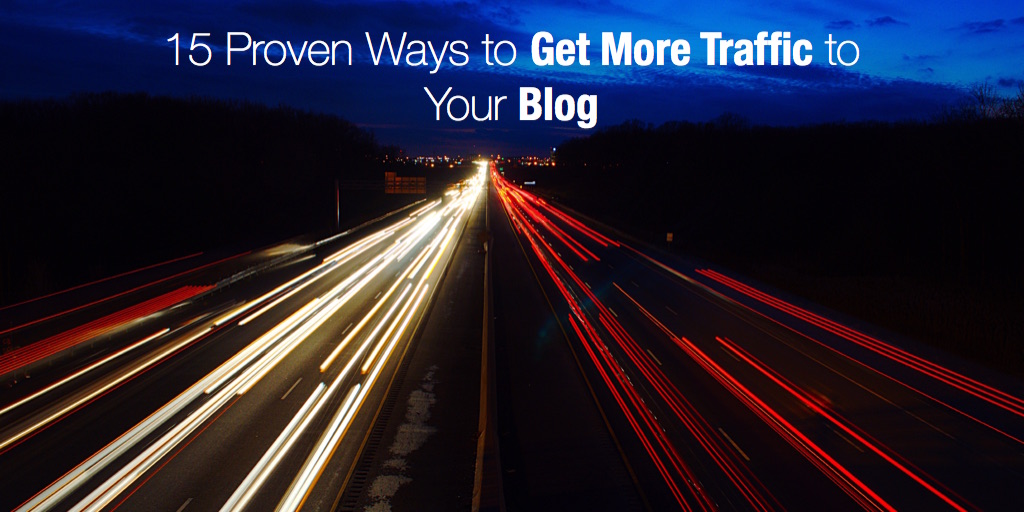 15 Proven Ways To Get More Traffic To Your Blog   Scoopit