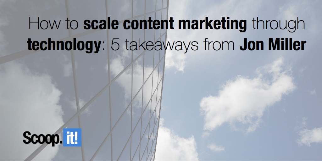 How to scale content marketing through technology