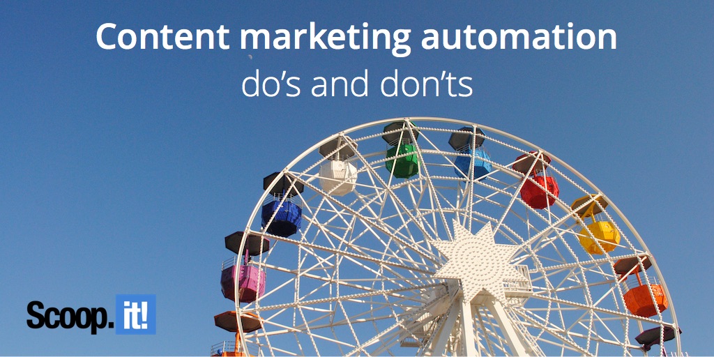 content marketing automation dos and donts 