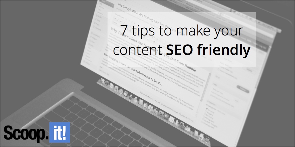7-tips-to-make-your-content-seo-friendly-scoop-it-final