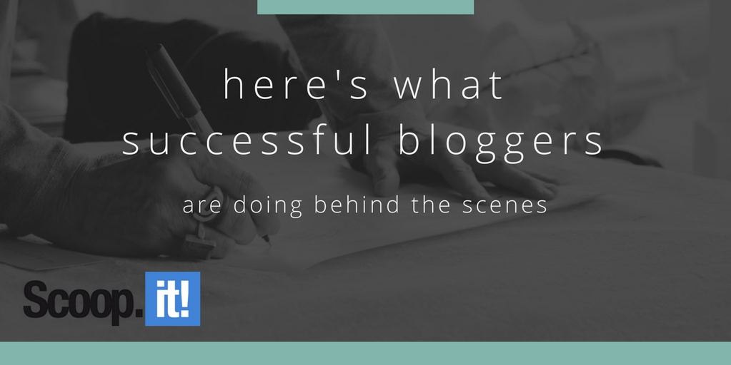successful-bloggers-behind-the-scenes