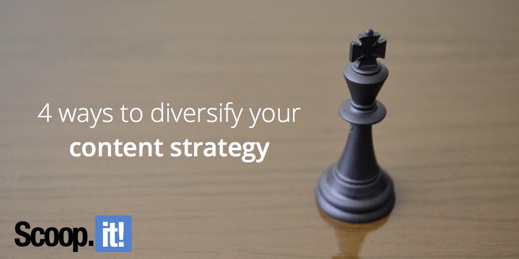 4-ways-to-diversify-your-content-strategy-scoop-it-final