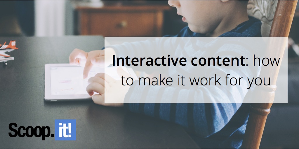 interactive-content-how-to-make-it-work-for-you