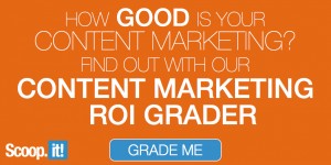 content marketing ROI grader by Scoopit