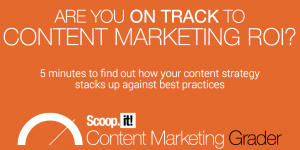 scoopit content marketing roi grader influencers