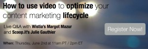 how to use video to optimize your content marketing lifecycle wistia webinar cta