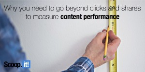 tracking metrics that measure going beyond clicks and shares to measure content performance
