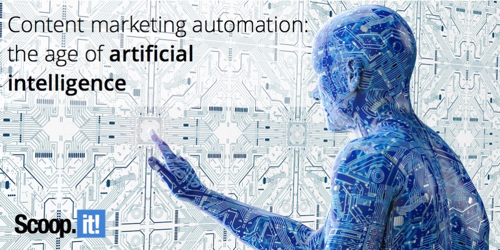 content marketing automation the age of artificial intelligence