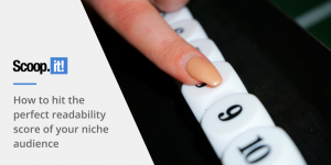 how to hit the perfect readability score of your niche audience