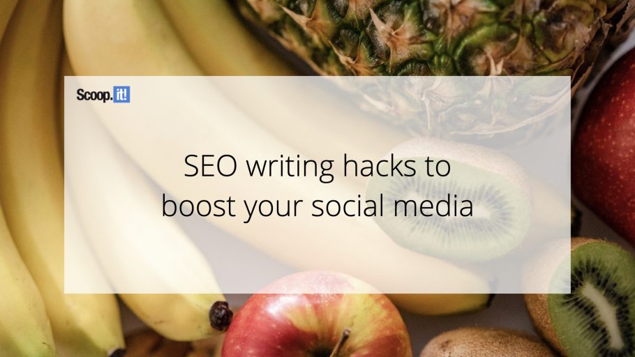 SEO Writing Hacks to Boost Your Social Media