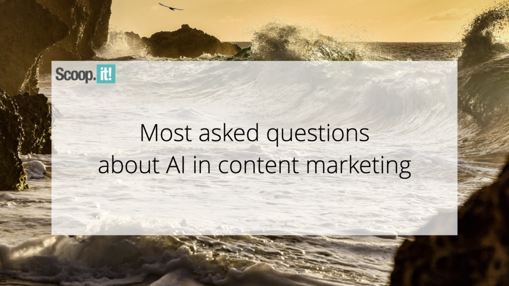 Most Asked Questions About AI in Content Marketing
