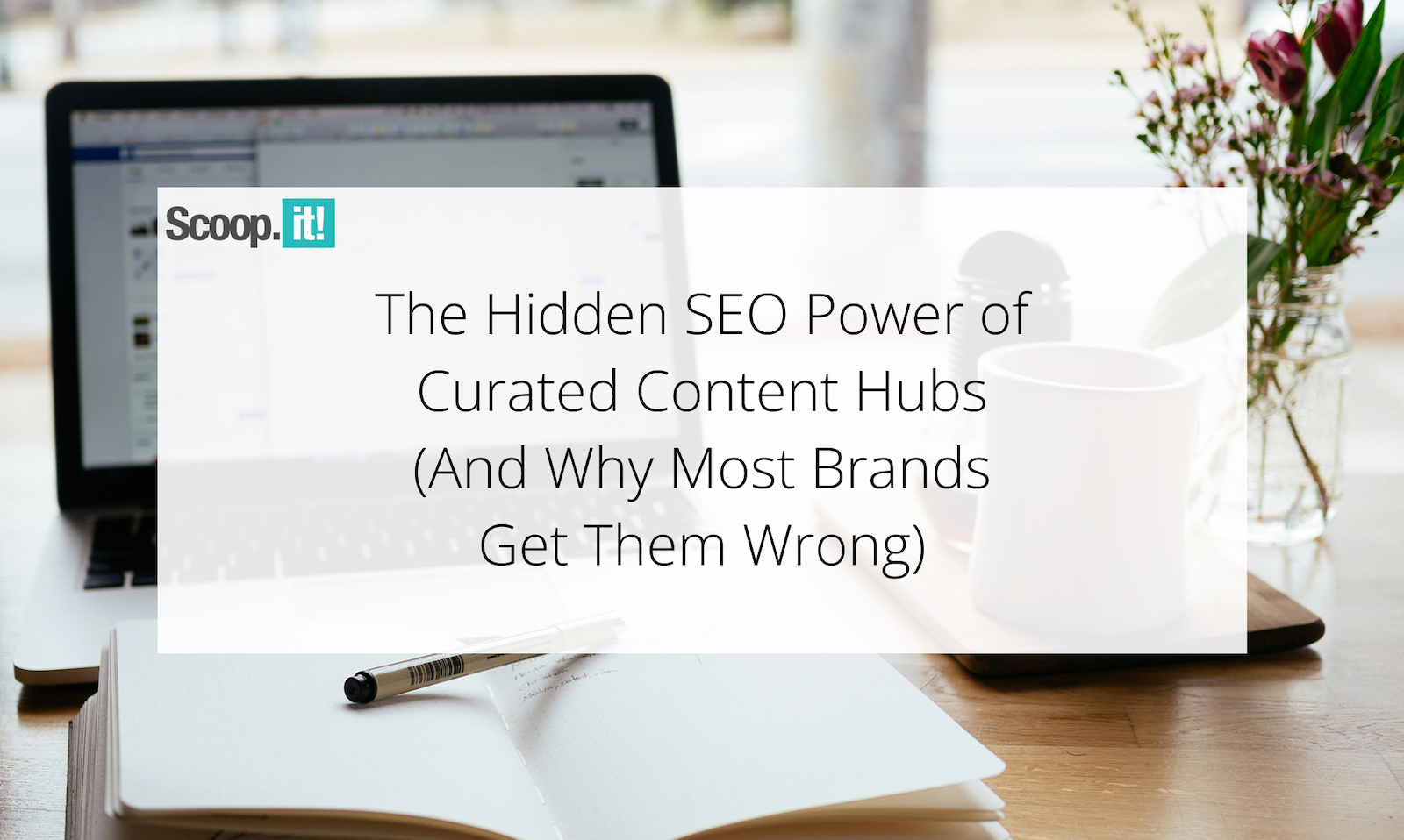The Hidden SEO Power of Curated Content Hubs (And Why Most Brands Get Them Wrong)